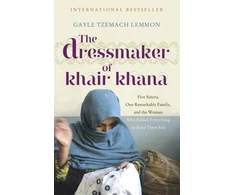 KNYGA Gayle Tzemach Lemmon Dressmaker of Khair Khana