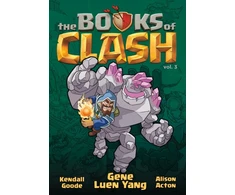 KNYGA Gene Luen Yang Books of Clash Volume 3: Legendary Legends of Legendarious Achievery