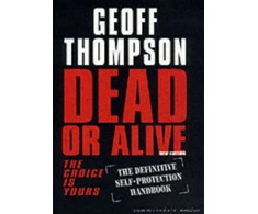 KNYGA Geoff Thompson Dead or Alive