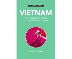 KNYGA Geoffrey Murray Vietnam - Culture Smart!
