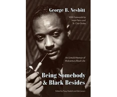 KNYGA George B Nesbitt Being Somebody and Juodas Besides