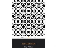 KNYGA George Bernard Shaw Plays Political