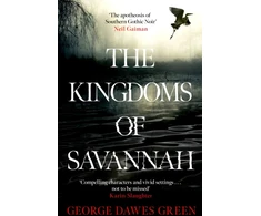 KNYGA George Dawes Green Kingdoms of Savannah