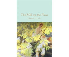KNYGA George Eliot Mill on the Floss
