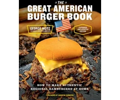 KNYGA George Motz Great American Burger Book (Expanded and Updated Edition)