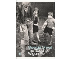 KNYGA George Orwell Road to Wigan Pier