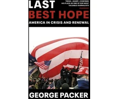 KNYGA George Packer Last Best Hope
