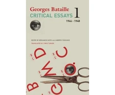 KNYGA Georges Bataille Critical Essays – Volume 1, 1944–1948