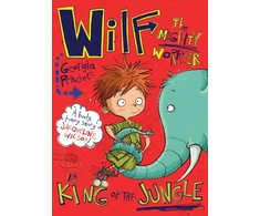 KNYGA Georgia Pritchett Wilf the Mighty Worrier is King of the Jungle