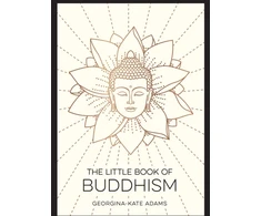 KNYGA Georgina Kate Adams Little Book of Buddhism