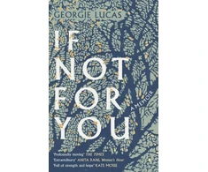 KNYGA Georgina Lucas If Not For You