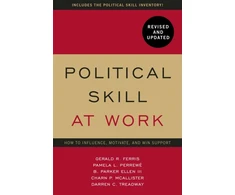 KNYGA Gerald R Ferris Political Skill at Work: Revised and Updated