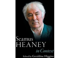 KNYGA Geraldine Higgins Seamus Heaney in Context