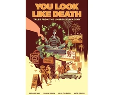 KNYGA Gerard Way Tales from the Umbrella Academy: You Look Like Death Vol. 1