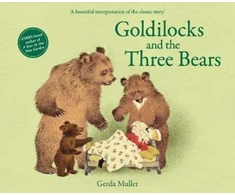 KNYGA Gerda Muller Goldilocks and the Three Bears