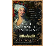 KNYGA Geri Walton Marie Antoinette's Confidante