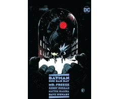 KNYGA Gerry Duggan Batman: One Bad Day: Mr. Freeze