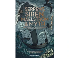 KNYGA Gerry Smyth Serpent, Siren, Maelstrom &amp; Myth