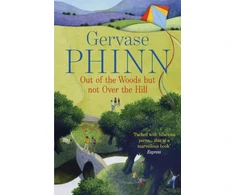 KNYGA Gervase Phinn Out of the Woods But Not Over the Hill
