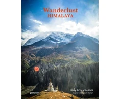 KNYGA gestalten Wanderlust Himalaya, Hiking on Top of the World