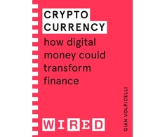 KNYGA Gian Volpicelli Cryptocurrency (WIRED guides)