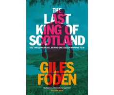 KNYGA Giles Foden Last King of Scotland