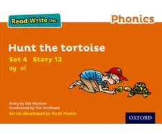 KNYGA Gill Munton Read Write Inc. Phonics: Hunt the Tortoise (Oranžinis Set 4 Storybook 12)
