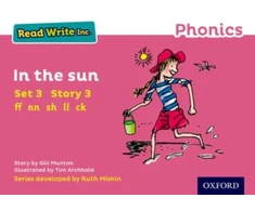 KNYGA Gill Munton Read Write Inc. Phonics: In the Sun (Rožinė Set 3 Storybook 3)