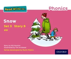 KNYGA Gill Munton Read Write Inc. Phonics: Snow (Rožinė Set 3 Storybook 9)