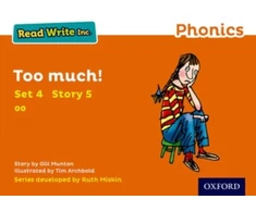 KNYGA Gill Munton Read Write Inc. Phonics: Too Much! (Oranžinis Set 4 Storybook 5)