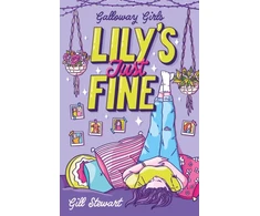 KNYGA Gill Stewart Galloway Girls: Lily's Just Fine