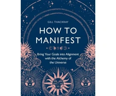 KNYGA Gill Thackray How to Manifest