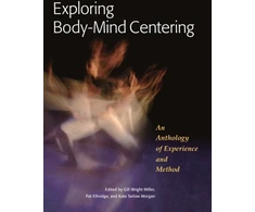 KNYGA Gill Wright Miller Exploring Body-Mind Centering