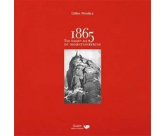 KNYGA Gilles Modica 1865: the Golden Age of Mountaineering