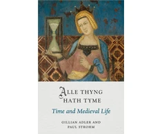 KNYGA Gillian Adler Alle Thyng Hath Tyme