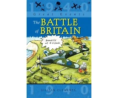 KNYGA Gillian Clements Great Events: The Battle Of Britain