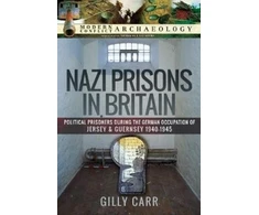 KNYGA Gilly Carr Nazi Prisons in the British Isles