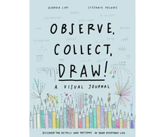 KNYGA Giorgia Lupi Observe, Collect, Draw! Journal