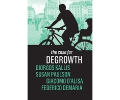 KNYGA Giorgis Kallis Case for Degrowth