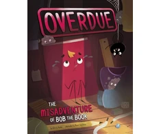 KNYGA Gloria Koster Overdue: The Misadventure of Bob the Book