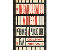 KNYGA Golnar Nikpour Incarcerated Modern
