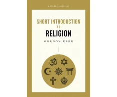 KNYGA Gordon Kerr Pocket Essential Short Introduction to Religion