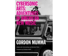 KNYGA Gordon Mumma Cybersonic Arts