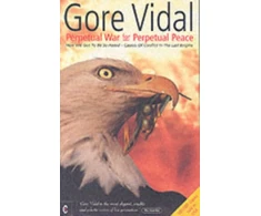 KNYGA Gore Vidal Perpetual War for Perpetual Peace