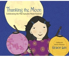 KNYGA Grace Lin Thanking the Moon: Celebrating the Mid-Autumn Moon Festival
