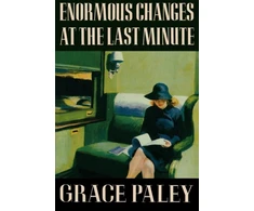 KNYGA Grace Paley Enormous Changes at the Last Minute