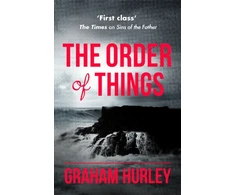 KNYGA Graham Hurley Order of Things