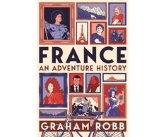 KNYGA Graham Robb France: An Adventure History