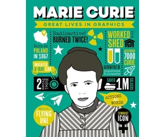 KNYGA Great Lives in Graphics: Marie Curie