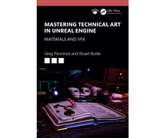 KNYGA Greg Penninck Mastering Technical Art in Unreal Engine